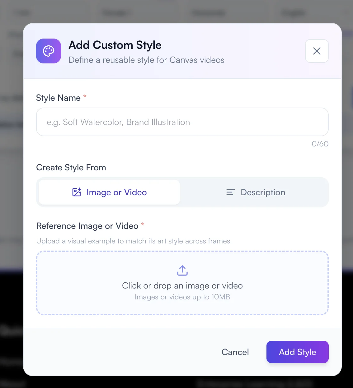 Add Custom Style modal with style name, Image or Video, Description, upload, and Add Style controls